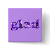 Glad spelled with purple flowers pin on buttons