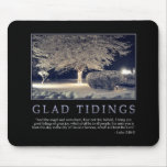 Glad Tidings Mousepad
