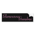 Glamourous, Grandma bumper stickers