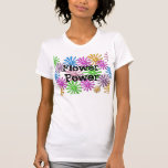 Glass Flowers Flower Power T-Shirt