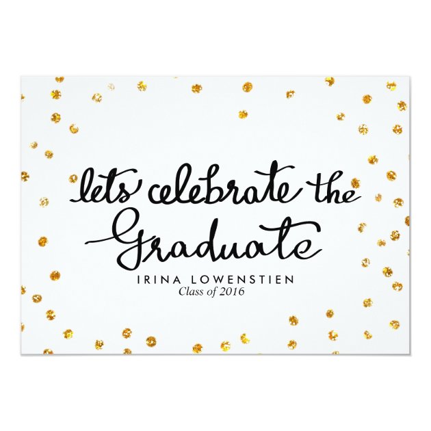 Glitter Confetti Lets Celebrate The Graduate 5x7 Paper Invitation Card (front side)