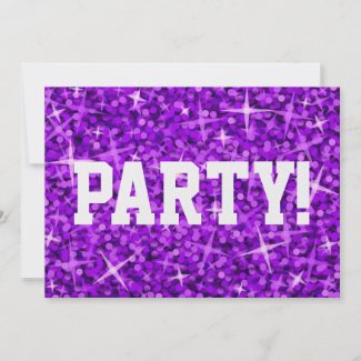 Glitter Purple 'Party!' invitation white text invitation