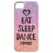 Glittery Eat, Sleep, Dance case iPhone 5 Case