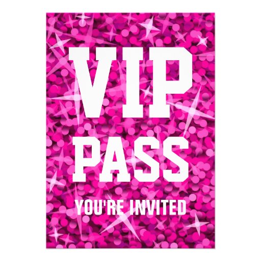 Glitz Pink 'VIP PASS' invitation