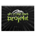 GLO IN THA DARK CALENDAR