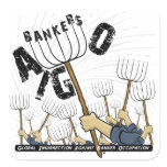 Global Insurrection Against Banker Occupation Square Stickers