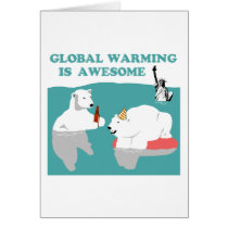 Global Warming Awesome cards by Zerotees Global Warming Awesome cards