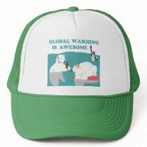 Global Warming Awesome hats