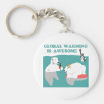 Global Warming Awesome Keychains
