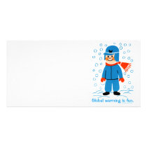 Global Warming is fun photo cards by worsttaste Global Warming is fun photo cards