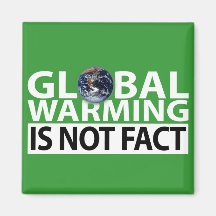 Global Warming is not Fact Magnet