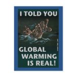 Global Warming Is Real Postcards