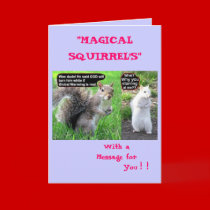 Global Warming, "MAGICAL SQUIRREL'S", With aMes... cards by Gudmike Global Warming, "MAGICAL SQUIRREL'S", With aMes... cards