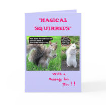 Global Warming, "MAGICAL SQUIRREL'S", With aMes... cards by Gudmike Global Warming, "MAGICAL SQUIRREL'S", With aMes... cards