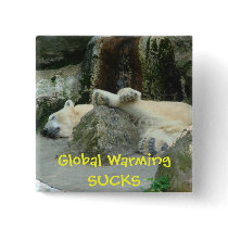 Global Warming SUCKS Polar Bear Pin buttons by alyciakeating Global Warming SUCKS Polar Bear Pin buttons