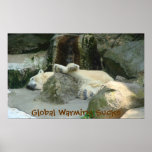 Global Warming Sucks Polar Bear Poster posters