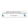 Global Warming-You've Been Lied To! Bumper Stickers