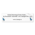 Global Warming-You've Been Lied To! bumper stickers