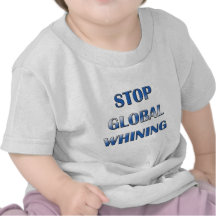 Global Whining T Shirt