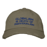 GLOBALISM is death of individualism embroidered hats
