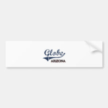 Globe Arizona City Classic Bumper Stickers