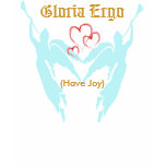 Gloria Ergo - (Have Joy)  Tank top 5 t-shirts