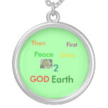 Glory , 2, GOD, Peace,2,Earth Necklaces