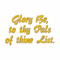 Glory Be,to thy Palsof thine List. embroidered shirts by Palslist Glory Be,to thy Palsof thine List. embroidered shirts