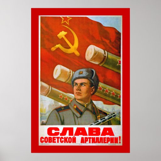 Glory To The Soviet Artillery Poster 