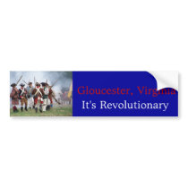 Gloucester, Virginia - It's Revolutionary - Bumper Bumper Stickers