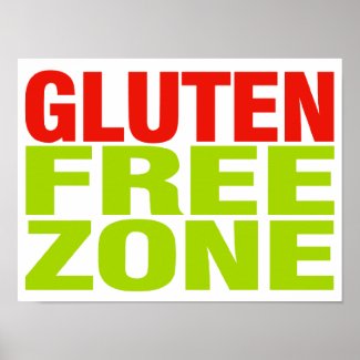 Gluten Free Zone (celiac disease) Poster