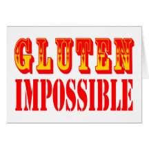 Gluten Impossible Greeting Cards