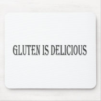 Gluten is Delicious - Clear Background Mouse Pads