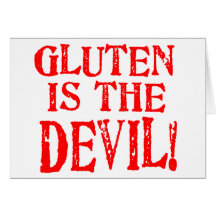 Gluten Is The Devil Greeting Cards