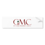 GMC - It’s Game Master’s Choice Bumper Stickers