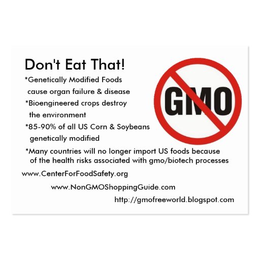gmo-free, Don't Eat That!, *Genetically Modifie... Business Card Template (front side)