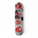 Gnice 76 Skate or Die skateboards