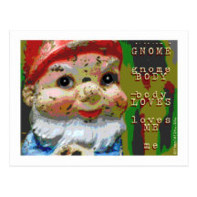 Gnome Body Loves Me Post Card