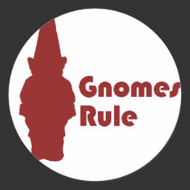 Gnomes Rule stickers