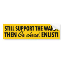 Go Ahead Enlist Bumper Sticker