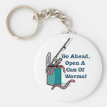 Go Ahead Open A Can Of Worms Keychain