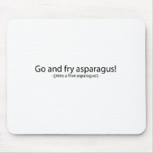 Go and fry esparagus mouse pad