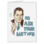 Go Ask Your Mother Card