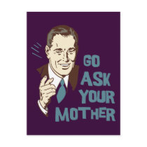 Go Ask Your Mother Retro Postcard