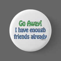 Go Away! Buttons by ironydesign Go Away! Buttons