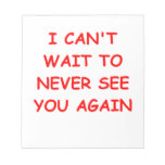 go away memo pads