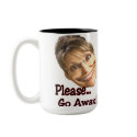 go away mugs