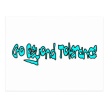Go Beyond Tolerance Postcard (white)