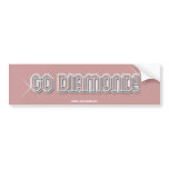 "Go Diamond" Pink Bumper Sticker bumper stickers