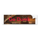 Go dumb Bay Area Sticker! bumper stickers by Ghettodesignz Go dumb Bay Area Sticker! bumper stickers